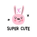 Super cute. caricature bunny with lettering, hearts, decor elements. Flat simple colorful vector for kids. hand drawing.